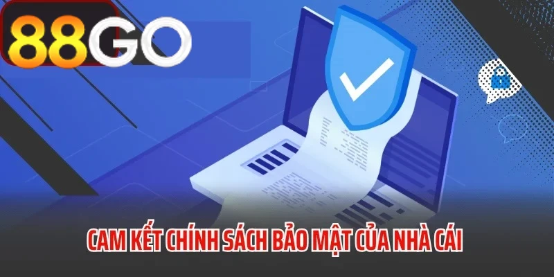 Cam kết bảo mật của nhà cái đối với thông tin người chơi