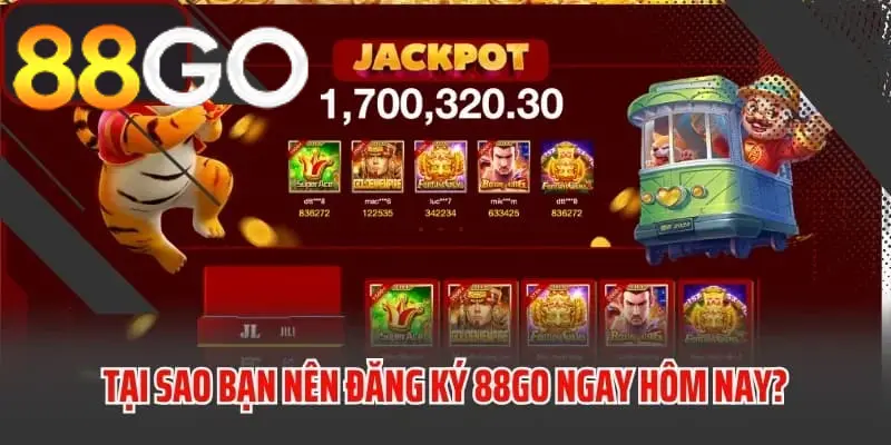 Lý do bạn nên tạo tài khoản 88GO ngay hôm nay là gì?