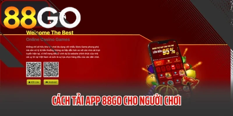 Hướng dẫn tải app 88GO cho người chơi